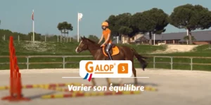 GALOP 3 - Varier son équilibre