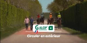 GALOP 4 - Circuler en extérieur